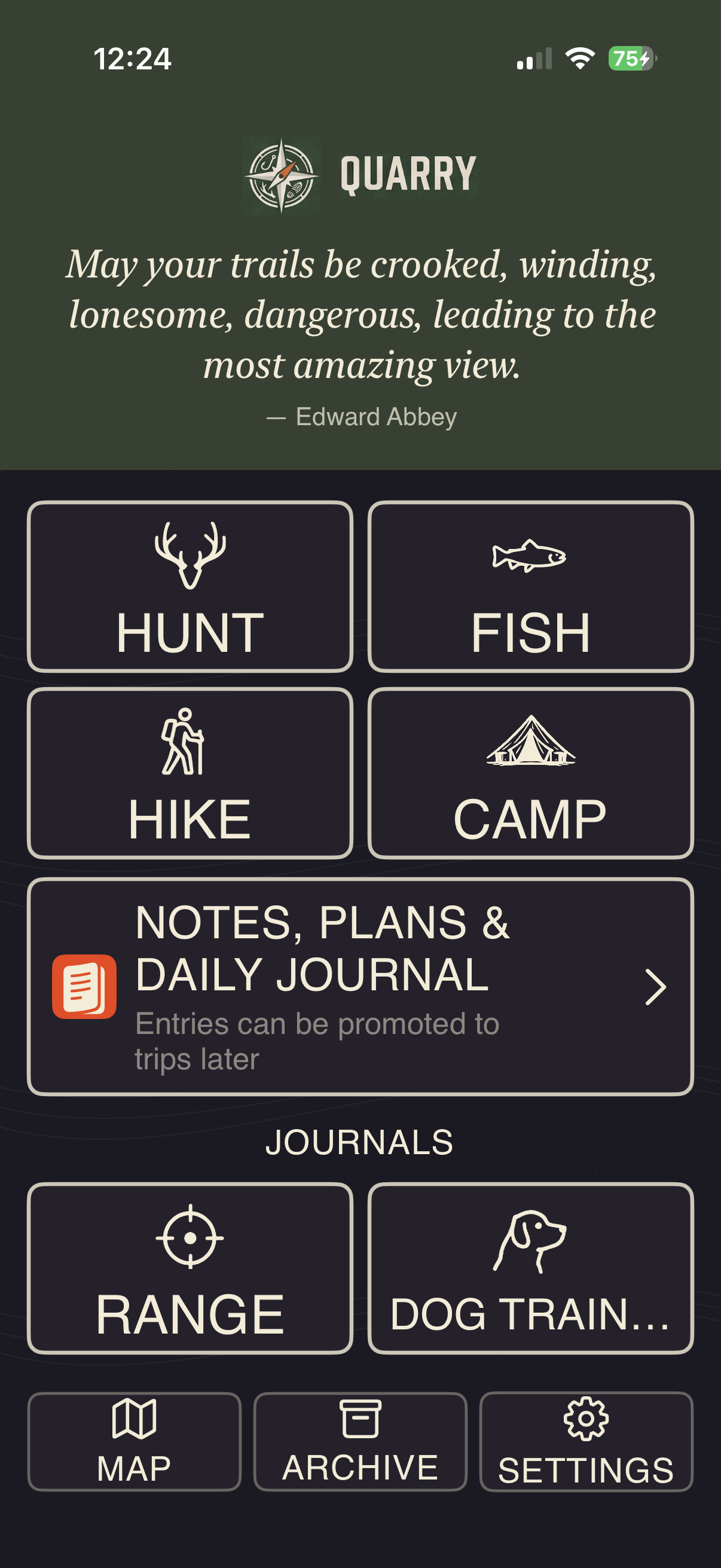 Quarry’s home screen with Hunt, Fish, Hike, and Camp, plus notes, a daily journal, Range and Dog Training journals, map, archive, and settings.